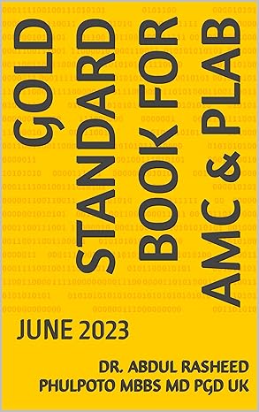 GOLD STANDARD BOOK FOR AMC & PLAB: JUNE 2023 (Complete AMC, PLAB and MRCPI 1) - Epub + Converted Pdf